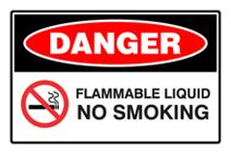 Danger Flammable Liquid - No Smoking